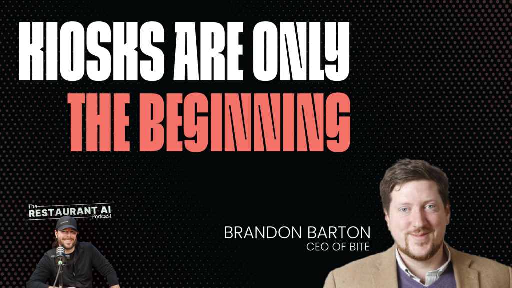 ClearCOGS—Bite CEO Brandon Barton on The Next Era of Guest Experience
